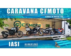 CARAVANA CFMOTO ajunge la Iasi